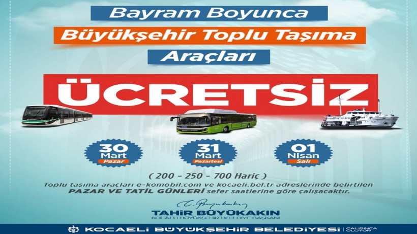 Bayram boyunca ulaşım ücretsiz