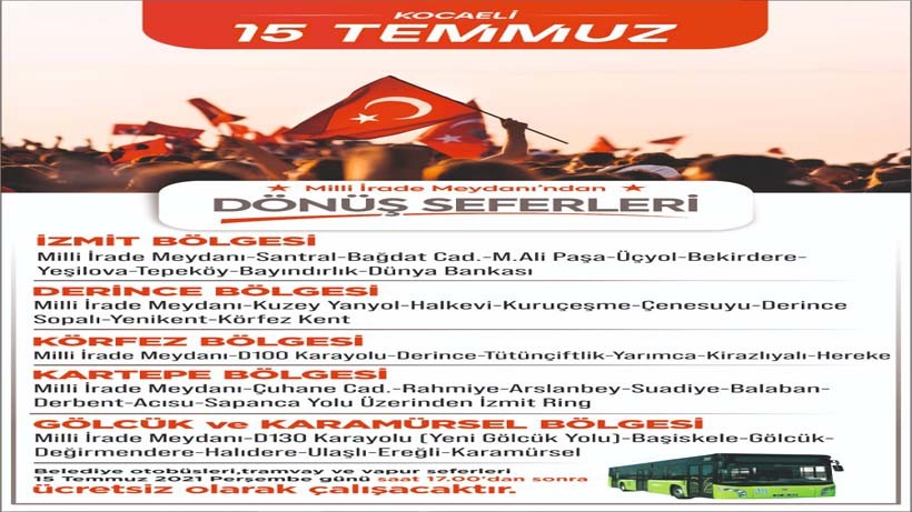 Büyükşehir’den 15 Temmuz’da ücretsiz ulaşım hizmeti