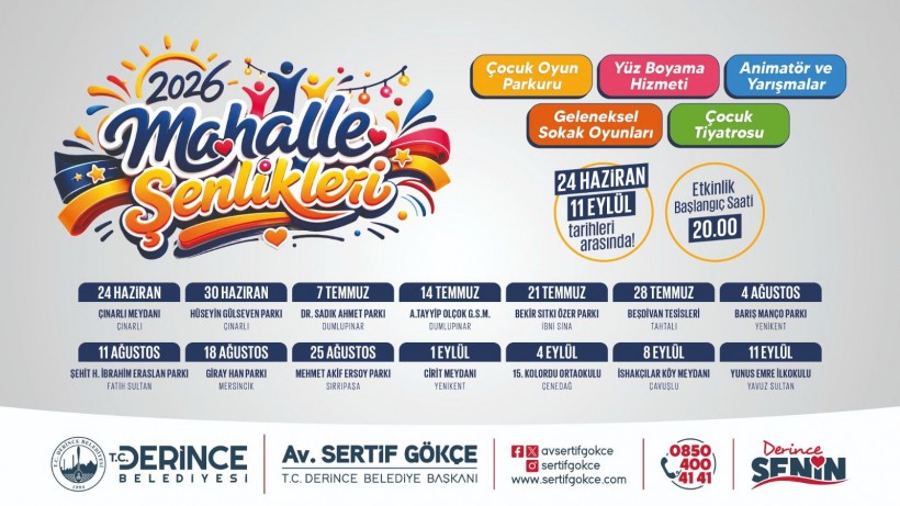 Derincede Mahalle Şenlikleri Başlıyor