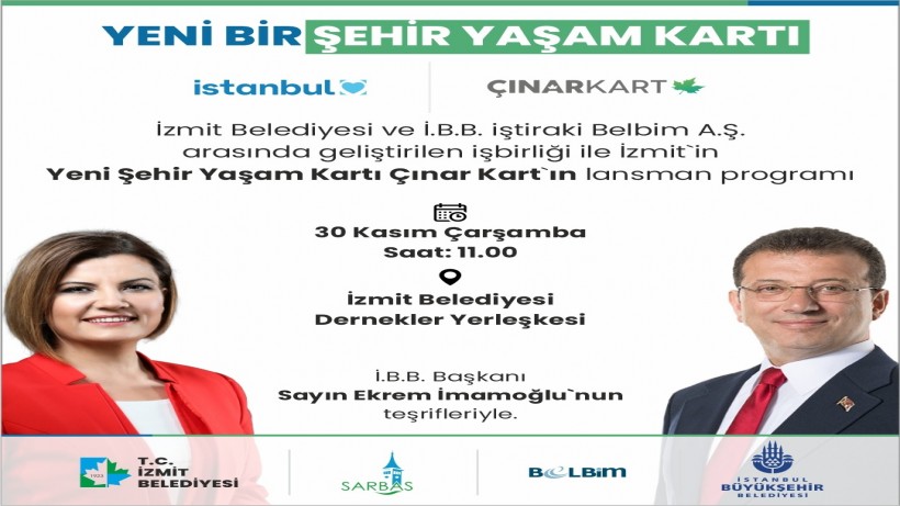 Ekrem İmamoğlu Çınar Kart lansmanı için İzmit’e geliyor