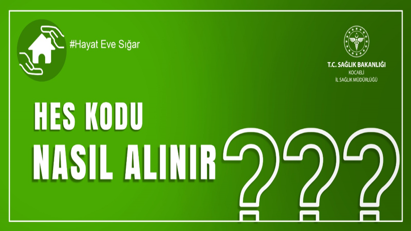 HES Kodu Nasıl Alınır?