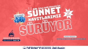 Sünnet Şöleni Kayıtları Devam Ediyor