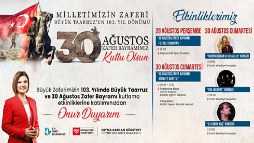 Zafer Bayramı’nın 103. yılı İzmit’te renkli etkinliklerle kutlanacak